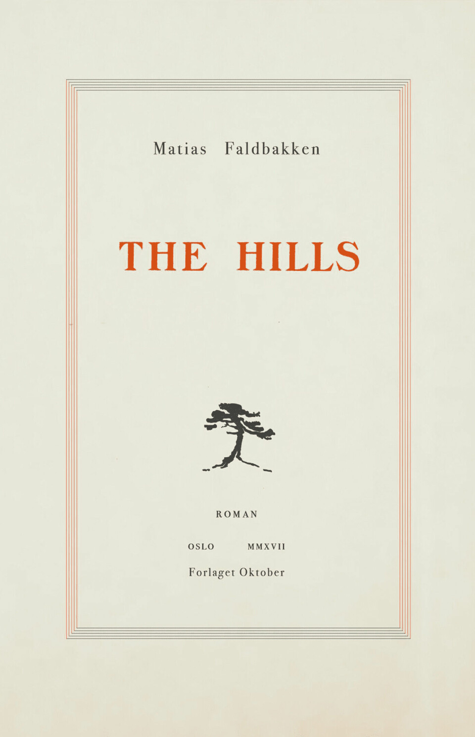 SKILDRER: The Hills av Matias Faldbakken, kr 215 (annonse).