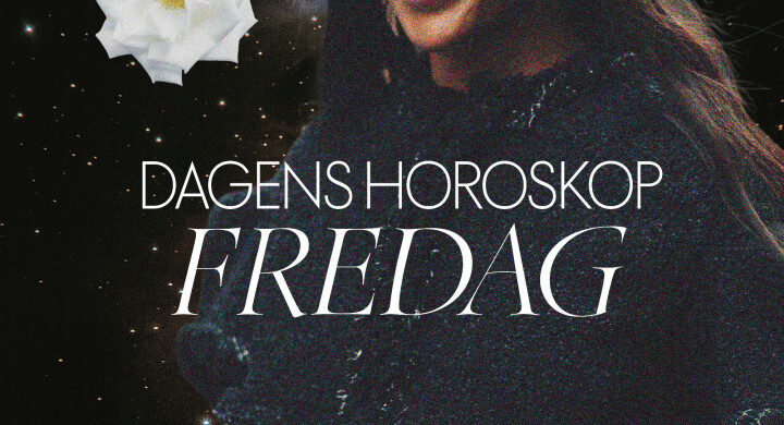 Dagens horoskop: Fredag 31. oktober